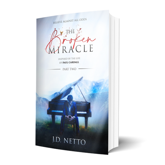 The Broken Miracle (Part Two) by J.D. Netto
